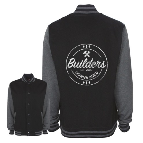 Builders Gonna Build College Jacke
