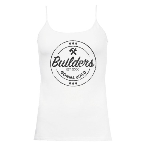 Builders Gonna Build GIRLIE Spaghetti-Top