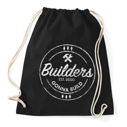 Builders Gonna Build Beutel